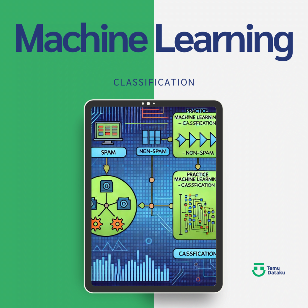 Machine Learning Classification Temudataku Machine Learning Classification Temudataku